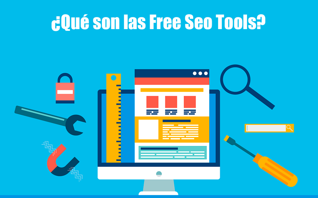 ¿Qué son las Free SEO Tools?